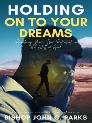 cover image of Holding on to Your Dreams